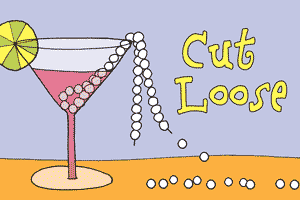 Cut Loose Martini